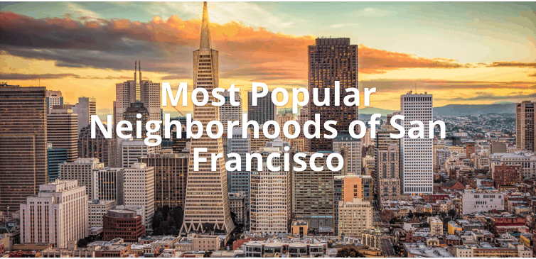 Most-Popular-Neighborhoods-of-San-Francisco-Featured-Image